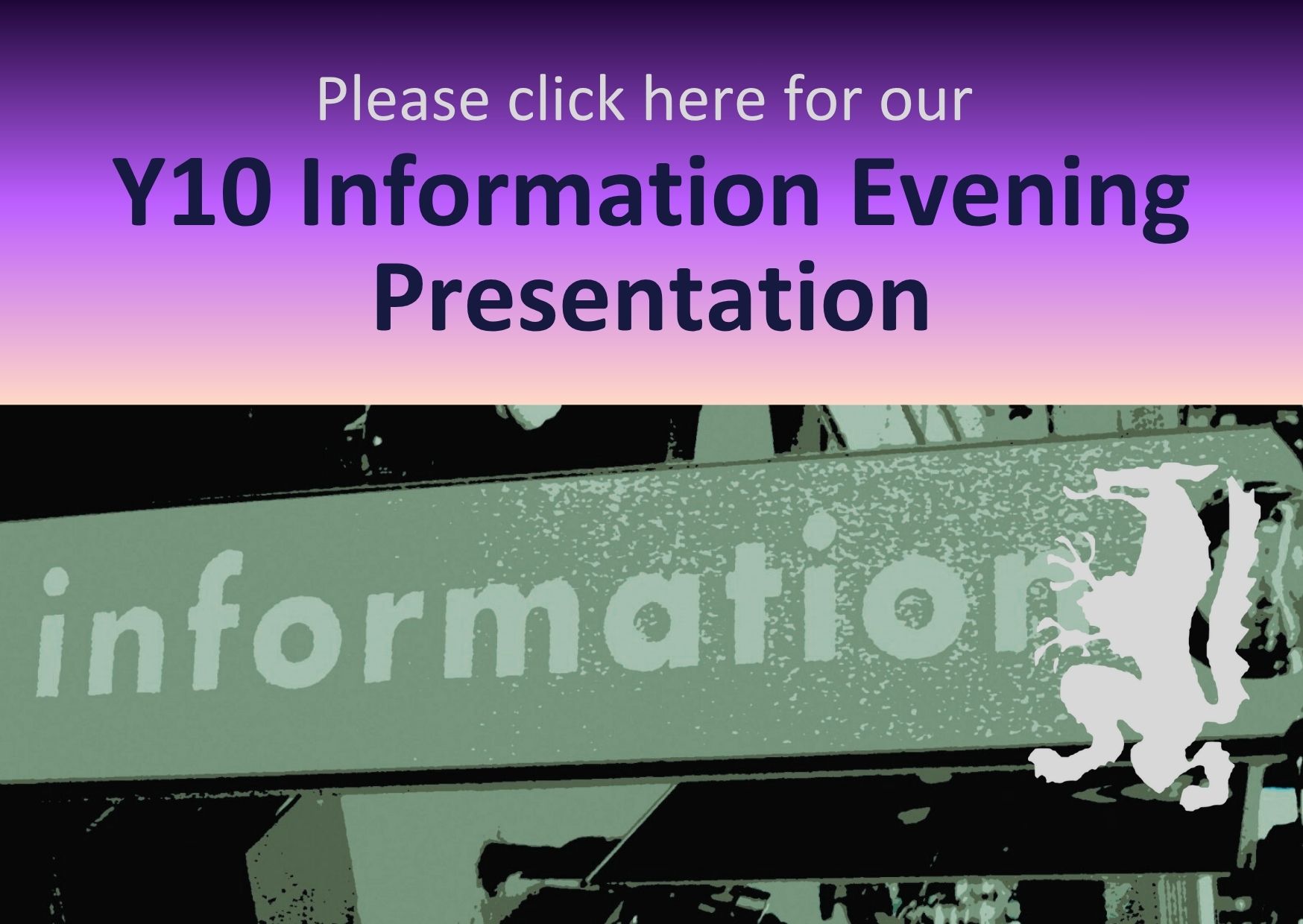 Y10 Information Evening