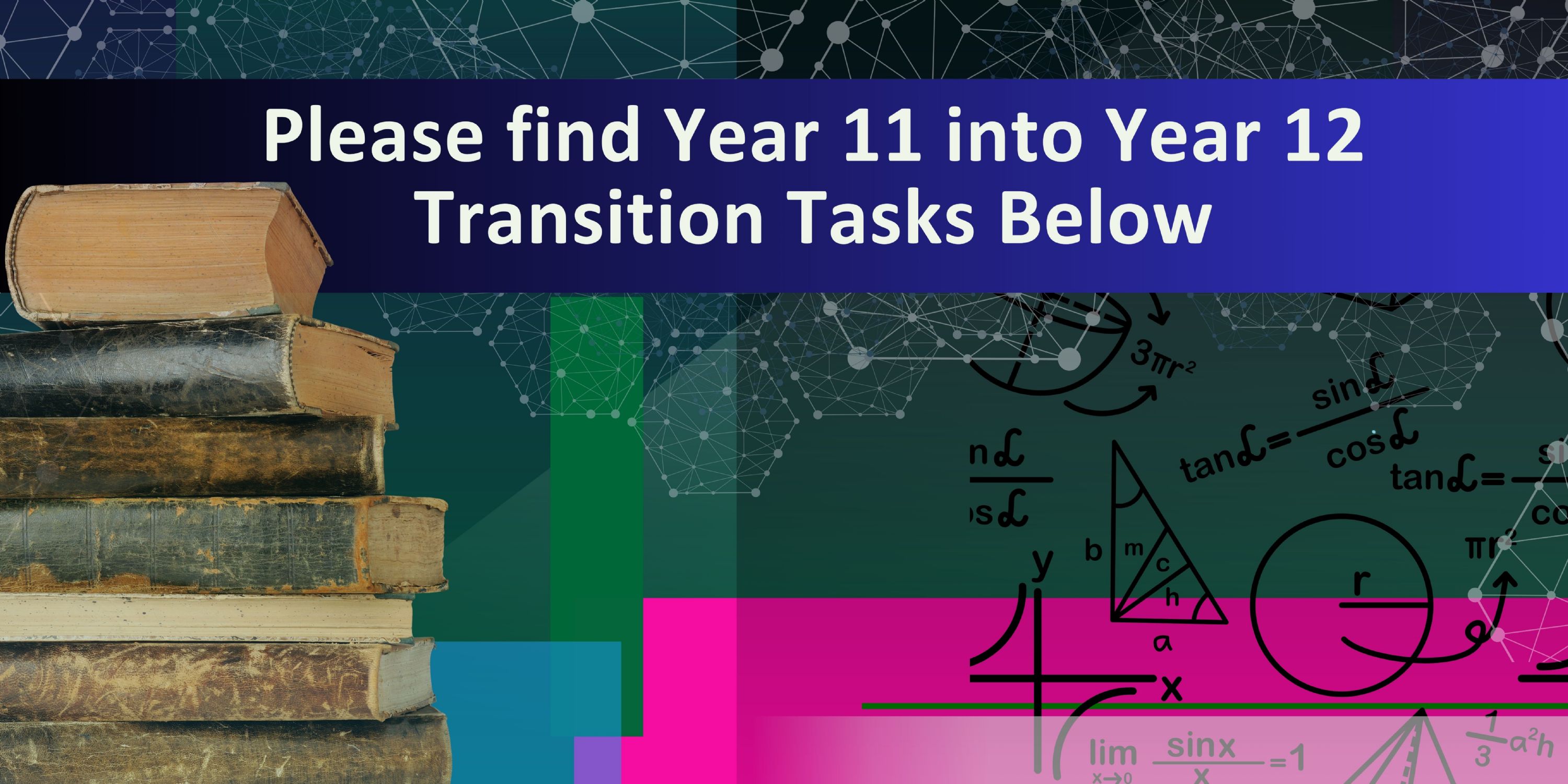 Year 11 into 12 Transition Tasks